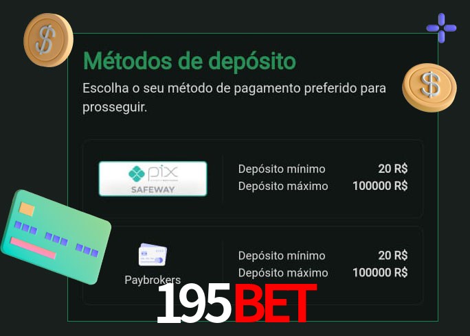 O cassino 195bet oferece uma grande variedade de métodos de pagamento