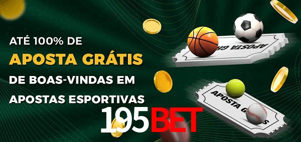 195bet Ate 100% de Aposta Gratis